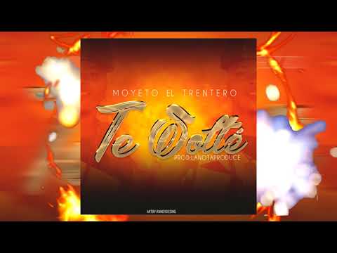MOYETO 30 -Te Solte