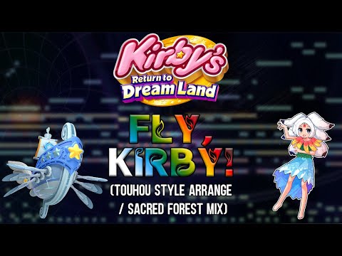 Kirby's Return to Dream Land - Fly, Kirby! (Touhou Style Arrange)