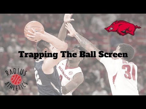 Arkansas Razorbacks - Trapping The Ball Screen