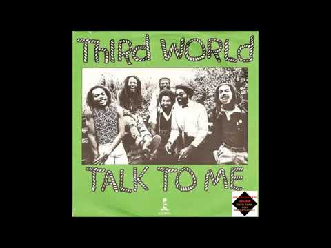Third World  -  Talk To Me