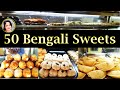 Bengali Sweets More Than 50 Variety Sweets Kolkata Sweets Bengali Sweets With Their Name