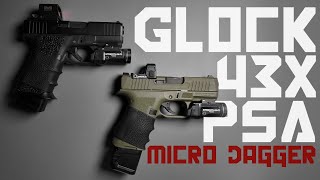 GLOCK 43X MOS VS PSA MICRO DAGGER (UPDATE)