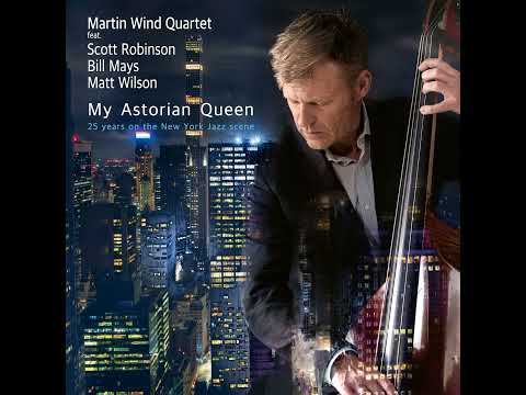 Martin Wind quartet - Mean What You Say( feat  Matt Wilson, Bill Mays, Scott Robinson)