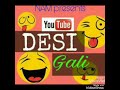 Haryanvi Gali