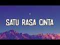 Arief Satu Rasa Cinta Lirik Lagu