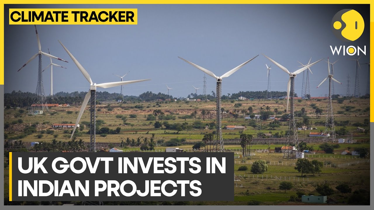 India climate plan gets UK boost as govt body invests in Indian projects | WION Climate Tracker