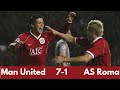 MAN UNITED 7-1 ROMA|DOMINANT UNITED SMASH 7 PAST ROMA|CHAMPIONS LEAGUE 2007|MAN UNITED CLASSICS
