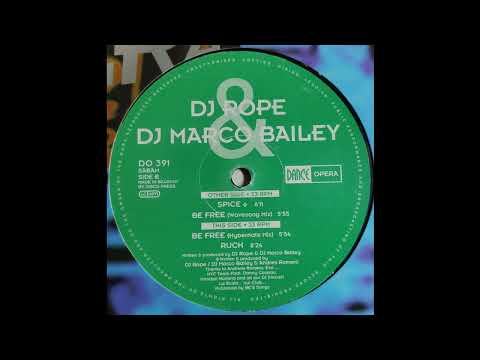 DJ Rope & DJ Marco Bailey - Be Free (Hybernate Mix) 1994