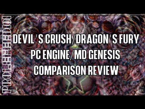 Devil's Crush & Dragon's Fury (TG-16/Genesis) - Comparison Review
