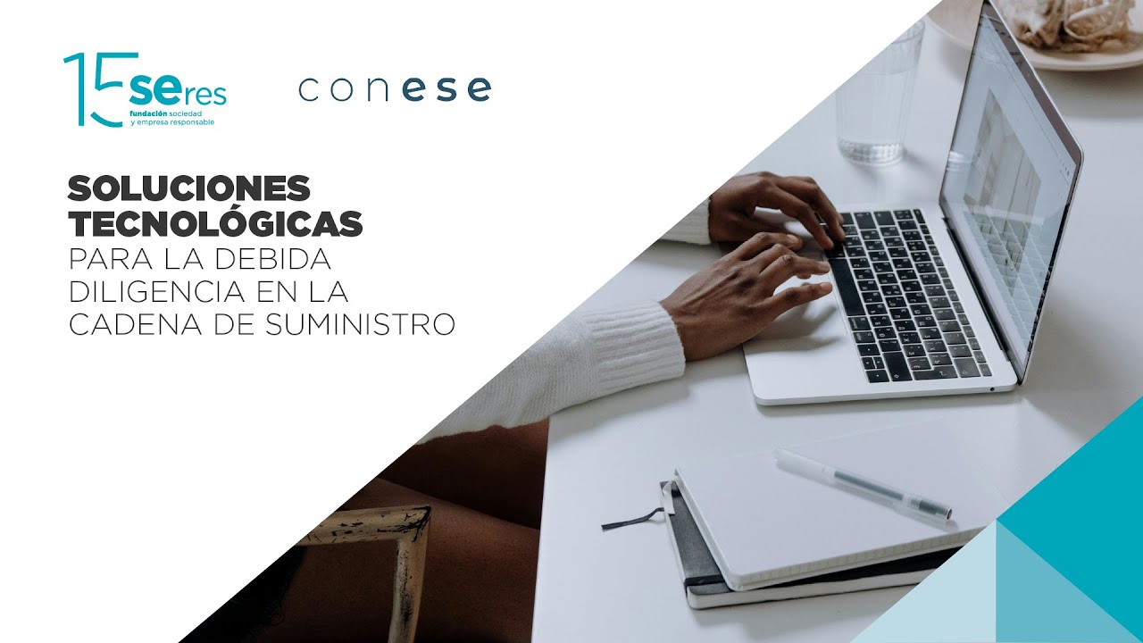 Soluciones tecnológicas para la debida diligencia en la cadena de suministro