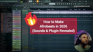 How to Make Afrobeats in 2026 | Full Beat Breakdown + Secret Sounds