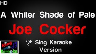 Download lagu 🎤 Joe Cocker - A Whiter Shade of Pale (Karaoke Version) - King Of Karaoke mp3