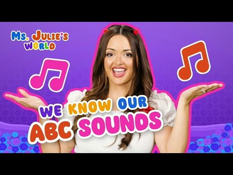 ABC Sounds Song | Phonics Song | Ms. Julie’s World | Alphabet Song | Learn ABC's | Brain Break Songs