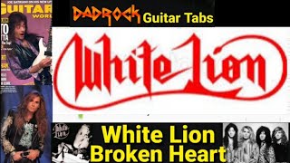 Broken Heart - White Lion - Guitar + Bass TABS Lesson