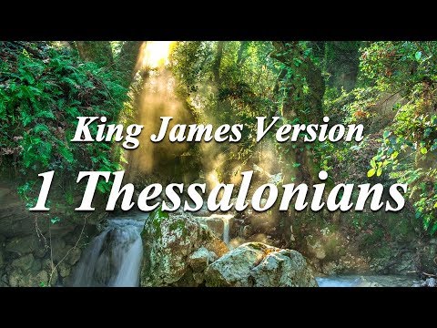 52 - 1 Thessalonians - The Holy Bible - King James Version