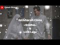 Istikharah Cinta ~ SIGMA || Lirik Lagu
