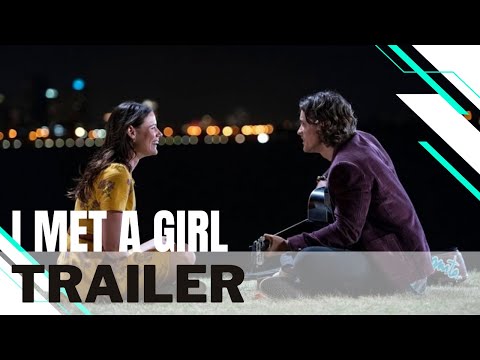 I Met A Girl | Officiële trailer