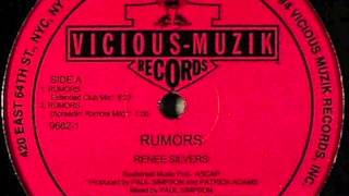 Renee Silvers - Rumors (Johnny Vicious mix)