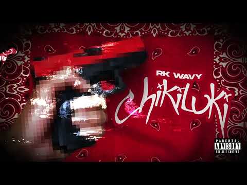 RK wavy - CHIKILUKI FREESTYLE