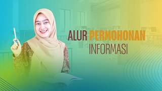 Alur Pengajuan Permohonan Informasi