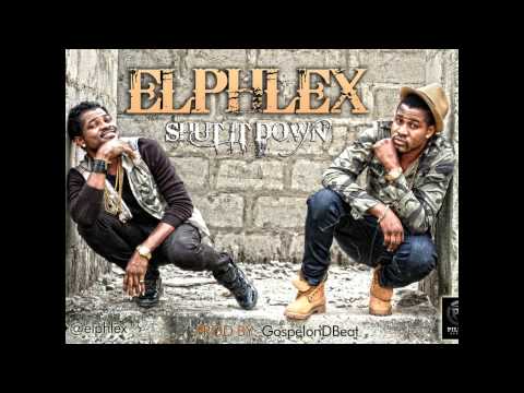 El Phlex - Shut it Down