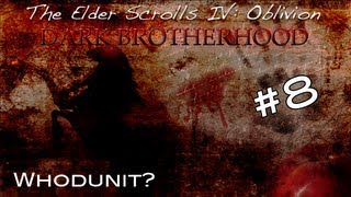 The Elder Scrolls IV: Oblivion - Whodunit? - ◆ The Night Mother&#39;s Child ◆