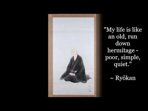 Ryokan - Selected Teachings/Poetry for Meditation (4) - Zen Buddhism