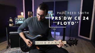 Video thumbnail for PRS DW CE 24 ''Floyd'' - Playing Only Demo by Gabriel Cyr Guitarist