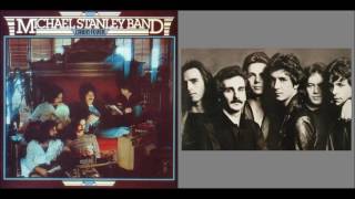 MICHAEL STANLEY BAND - What'cha Wanna Do Tonight (studio vers. , '78)