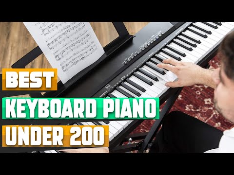 Keyboard Piano under 200$ : Incredible Keyboard Piano under 200$s In 2026