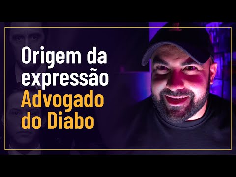 Origem da expressão "advogado do diabo"