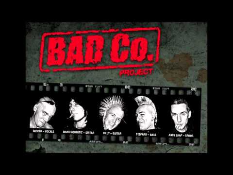 BAD CO. PROJECT - Superheroes