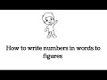 How To Write Numbers In Words To Figures
