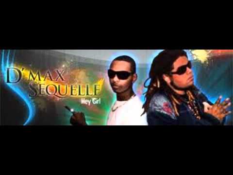 D'max feat. Sequelle - Hey Girl [Versão] Dee Jay Dolla'R