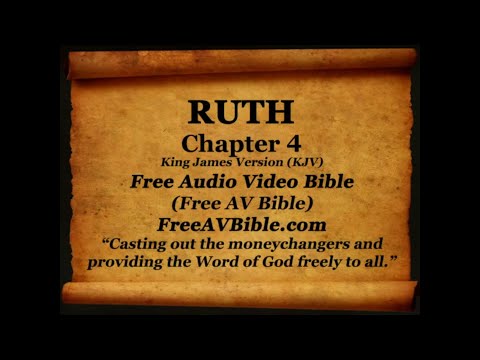 08. Ruth Complete 1-4, King James Version (KJV) Free AV Bible Read Along Bible Narration 2