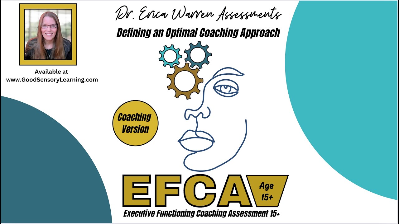 Executive Functioning Coaching Assessment: Defining Optimal Performance
