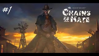 Chains of Hate - Dead by Daylight - Deathslinger