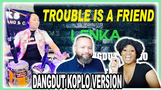 Download lagu 'Koplo Time' Lenka-TROUBLE IS A FRIEND dangdut koplo version #drew Nation REACTION mp3
