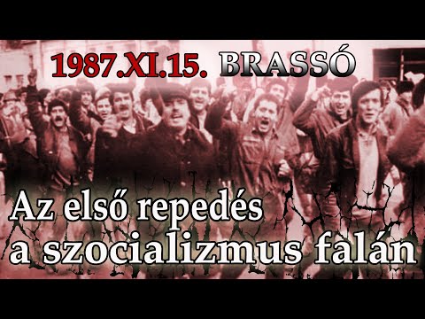 Az első repedés a szocializmus falán - 1987 Brassó