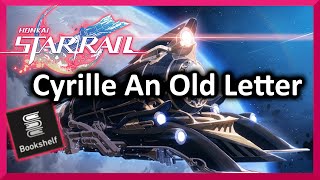 Cyrille An Old Letter Location - Honkai: Star Rail