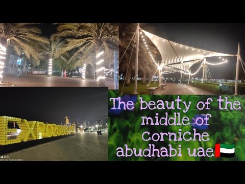 The beauty of the middle of corniche abudhabi, UAE 🇦🇪