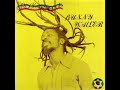 Bunny Wailer 02 Another Dance