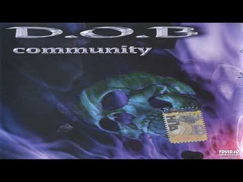 D.O.B. Community - Суперлирика ft. Ю.Г., Dr. N-Drey