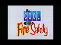 Be Cool About Fire Safety Ad Council PSA Shown In 2000
