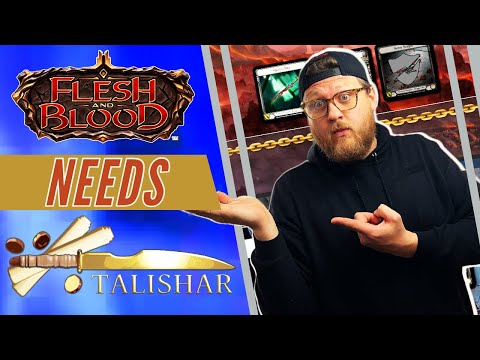 This is why Flesh and Blood Should Embrace Talishar