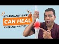 How To Use A Stationary Bike To Help Heal Knee Arthritis