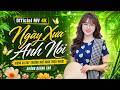 NGÀY XƯA ANH NÓI 🎤 GIỌNG CA GÂY THƯƠNG NHỚ HÀNG TRIỆU NGƯỜi ► Trúc Linh BOLERO (MV 4K)