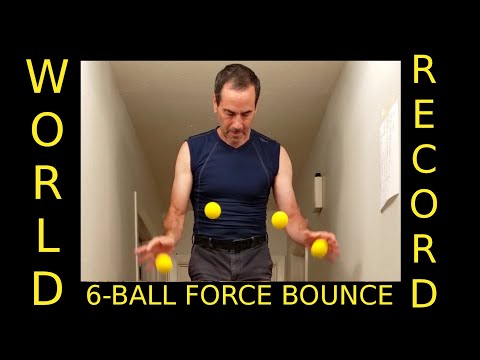 6-Ball Force Bounce Juggle World Record 6 Minutes 8 Seconds # 271
