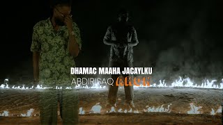Download lagu ABDIRISAQ AKON - DHAMAC MAAHA JACAYLKU  VIDEO 2025 mp3