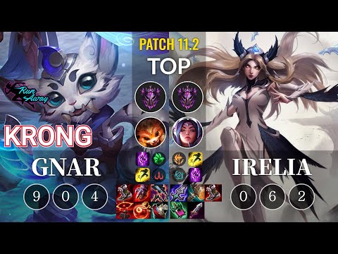 RNW KronG Gnar vs Irelia Top - KR Patch 11.2